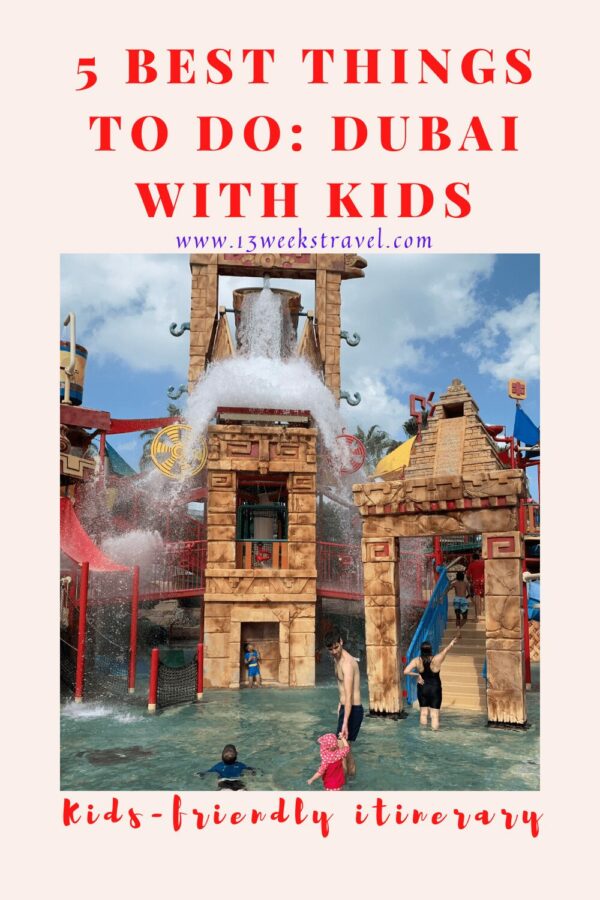 5 Best Things To Do: Dubai With Kids