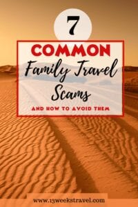 7 Common Family Travel Scams and how to avoid them