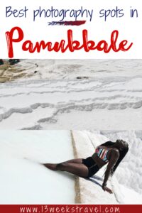 Best Photography spot in Pamukkale